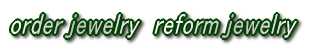 order jewelry  reform jewelry 